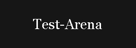 Test-Arena